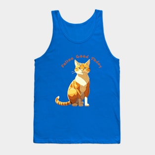 Feline Good Today Tank Top